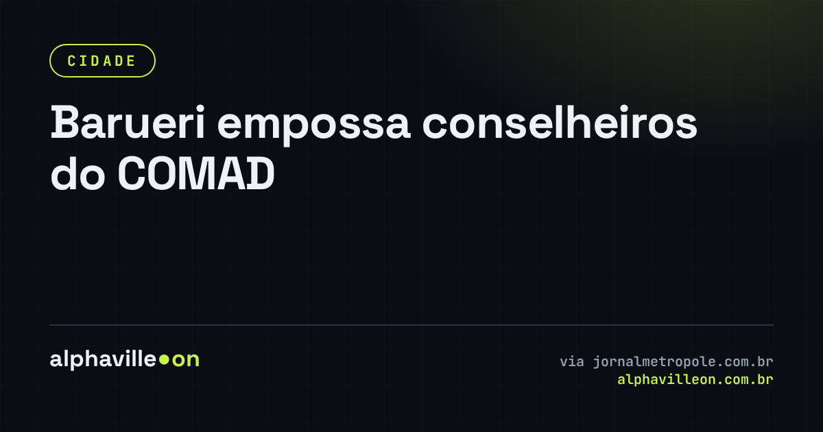 Barueri empossa conselheiros do COMAD