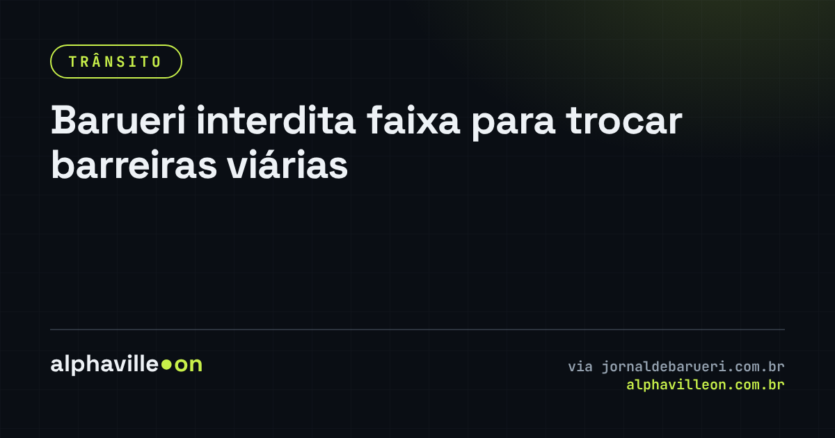 Barueri interdita faixa para trocar barreiras viárias