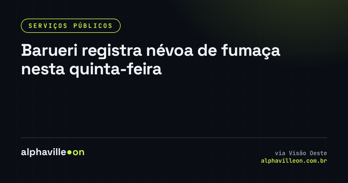 Barueri registra névoa de fumaça nesta quinta-feira