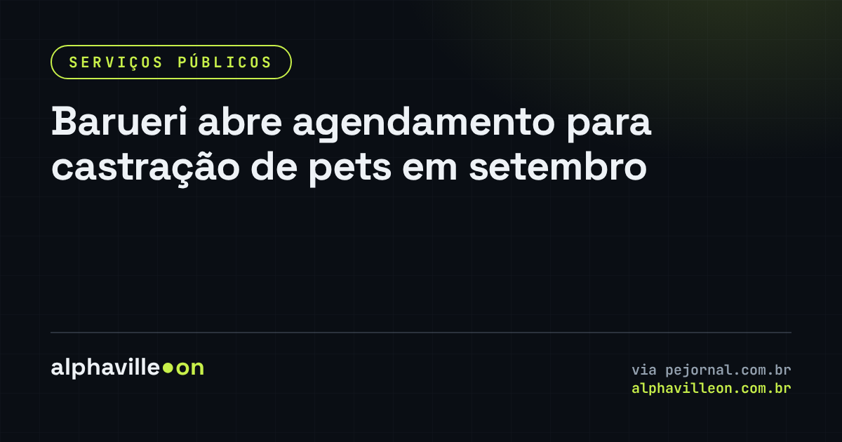 Barueri abre agendamento para castração de pets em setembro