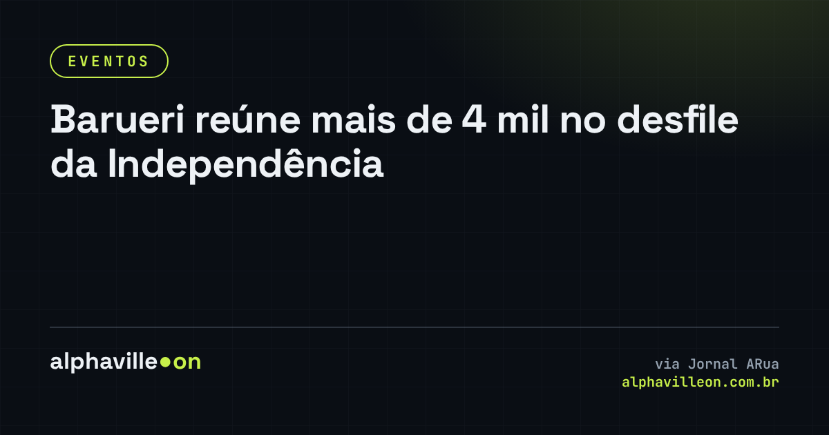 Barueri reúne mais de 4 mil no desfile da Independência