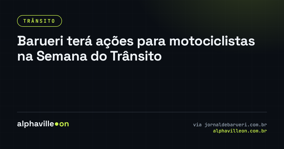 Barueri terá ações para motociclistas na Semana do Trânsito