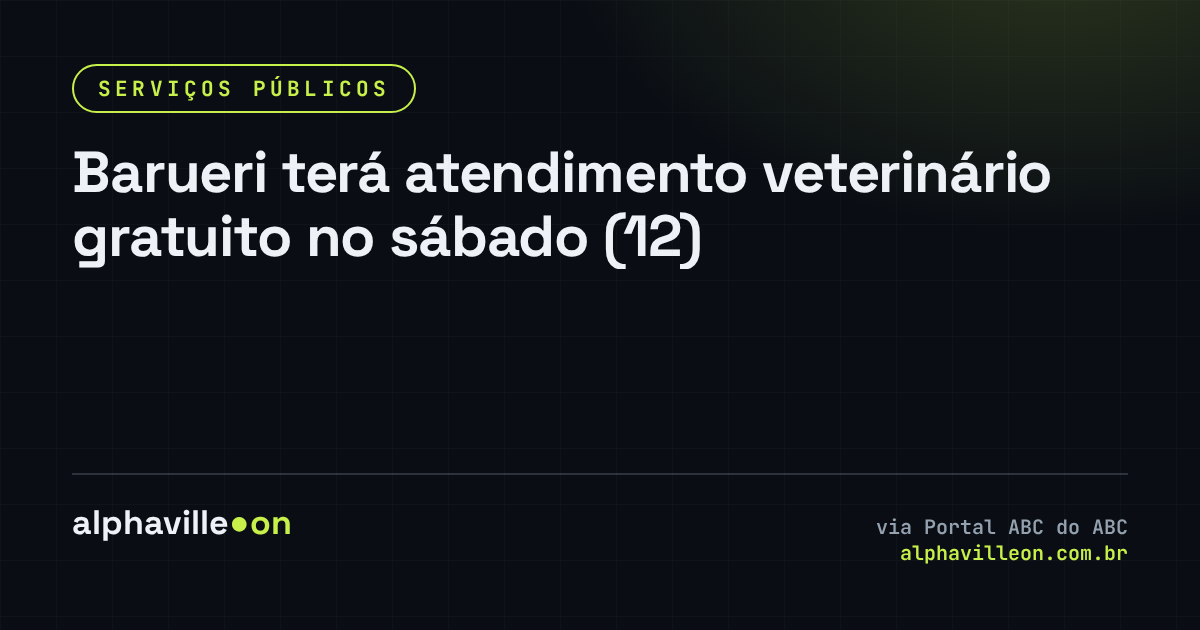 Barueri terá atendimento veterinário gratuito no sábado (12)
