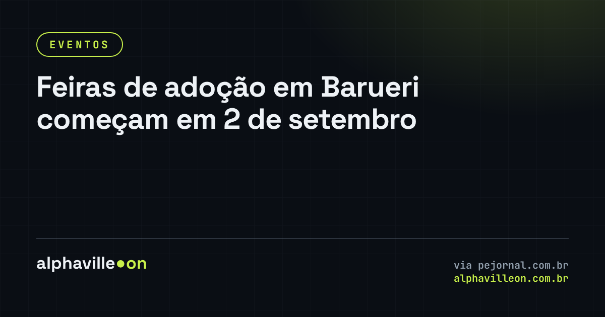 Feiras de adoção em Barueri começam em 2 de setembro