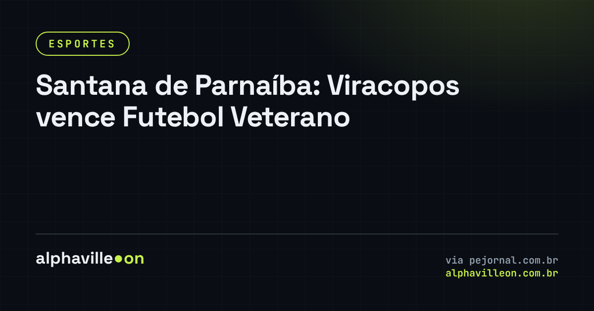 Santana de Parnaíba: Viracopos vence Futebol Veterano