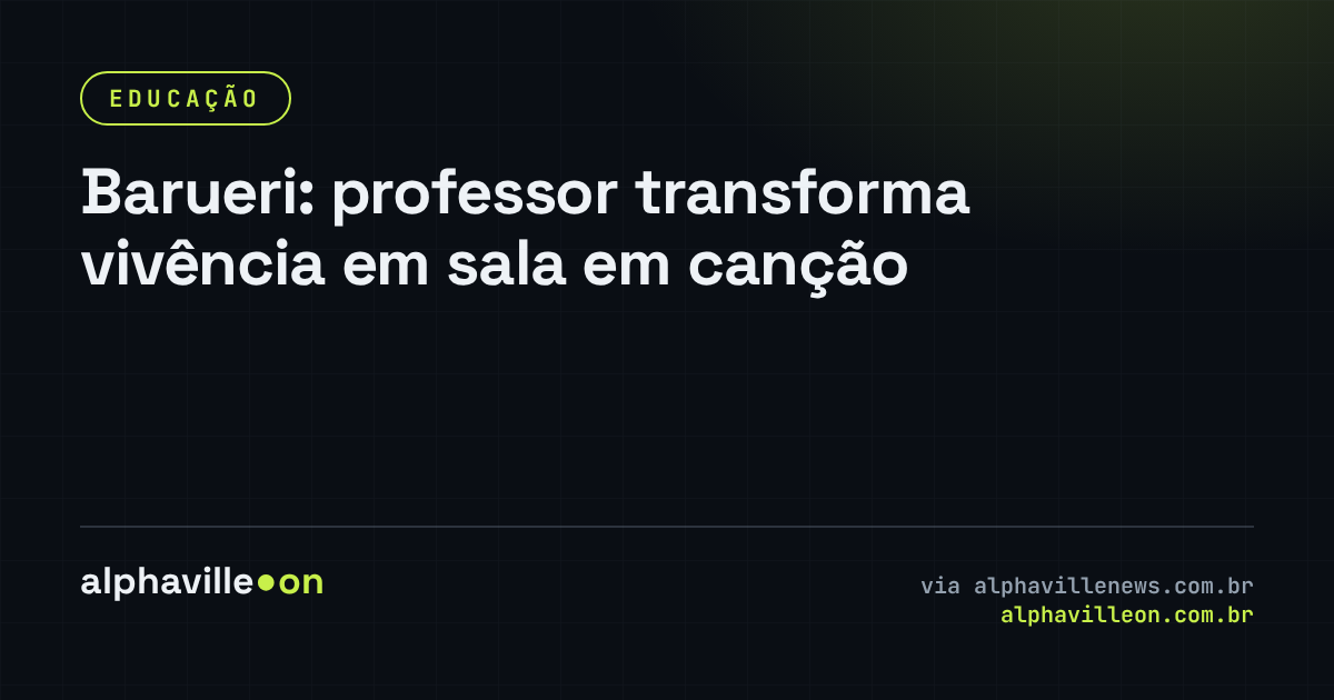 Barueri: professor transforma vivência em sala em canção