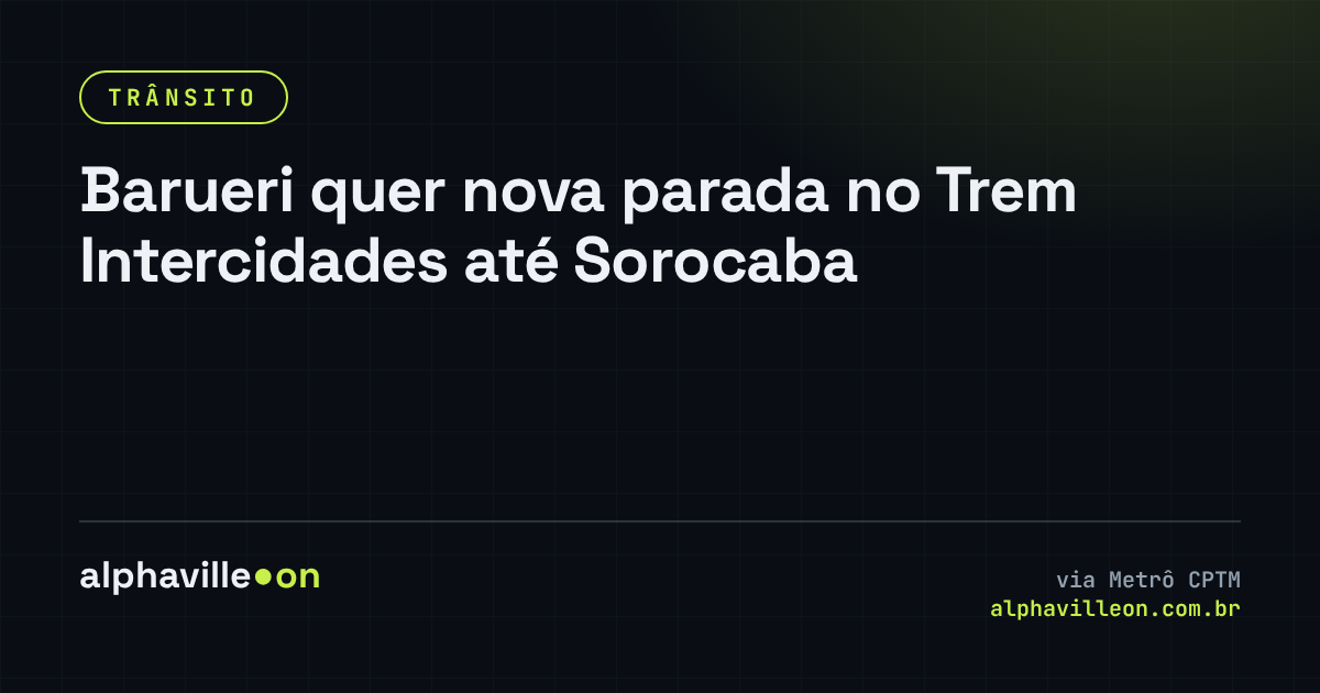 Barueri quer nova parada no Trem Intercidades até Sorocaba