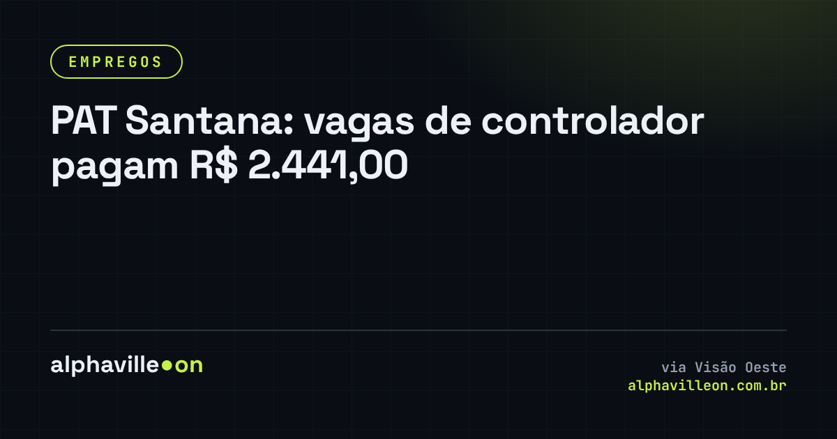 PAT Santana: vagas de controlador pagam R$ 2.441,00