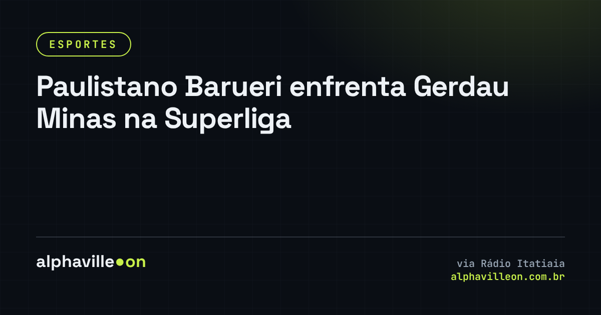 Paulistano Barueri enfrenta Gerdau Minas na Superliga